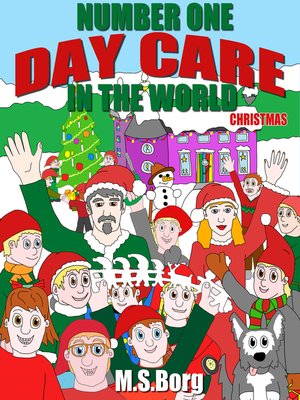 cover image of Number one day care in the world, christmas